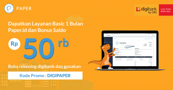 (Promo Telah Selesai) Satu Misi, Kolaborasi Paper.id x Digibank by DBS Hasilkan Banyak Kemudahan