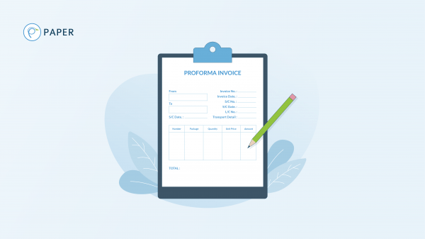 Proforma Invoice and Its Effect Toward Your Business