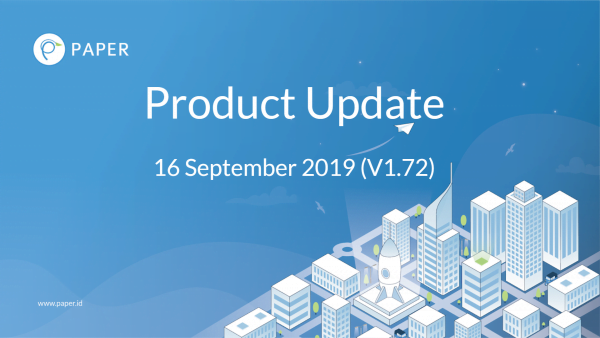 Paper.id Product Update V.1.72 | 16 September 2019