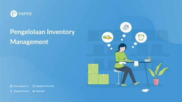 Ultimate Guide Inventory Management Khusus Pemula: Kesimpulan (Part 6)