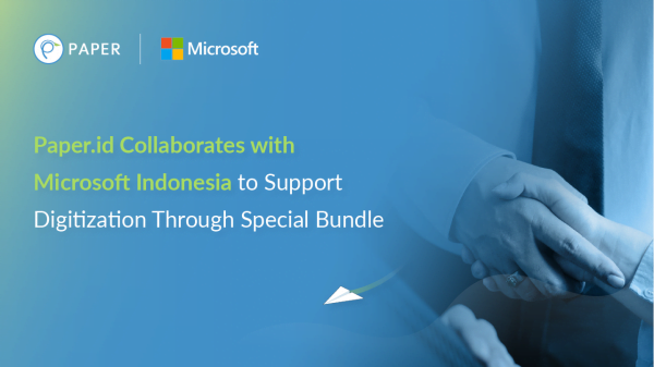 Paper.id & Microsoft Indonesia Collaborate for Digitization Bundling