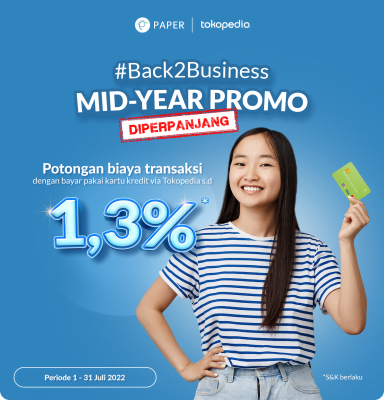 Promo Mid Year Diperpanjang, Bayar Pakai CC via Tokopedia, Diskon 1,3%!