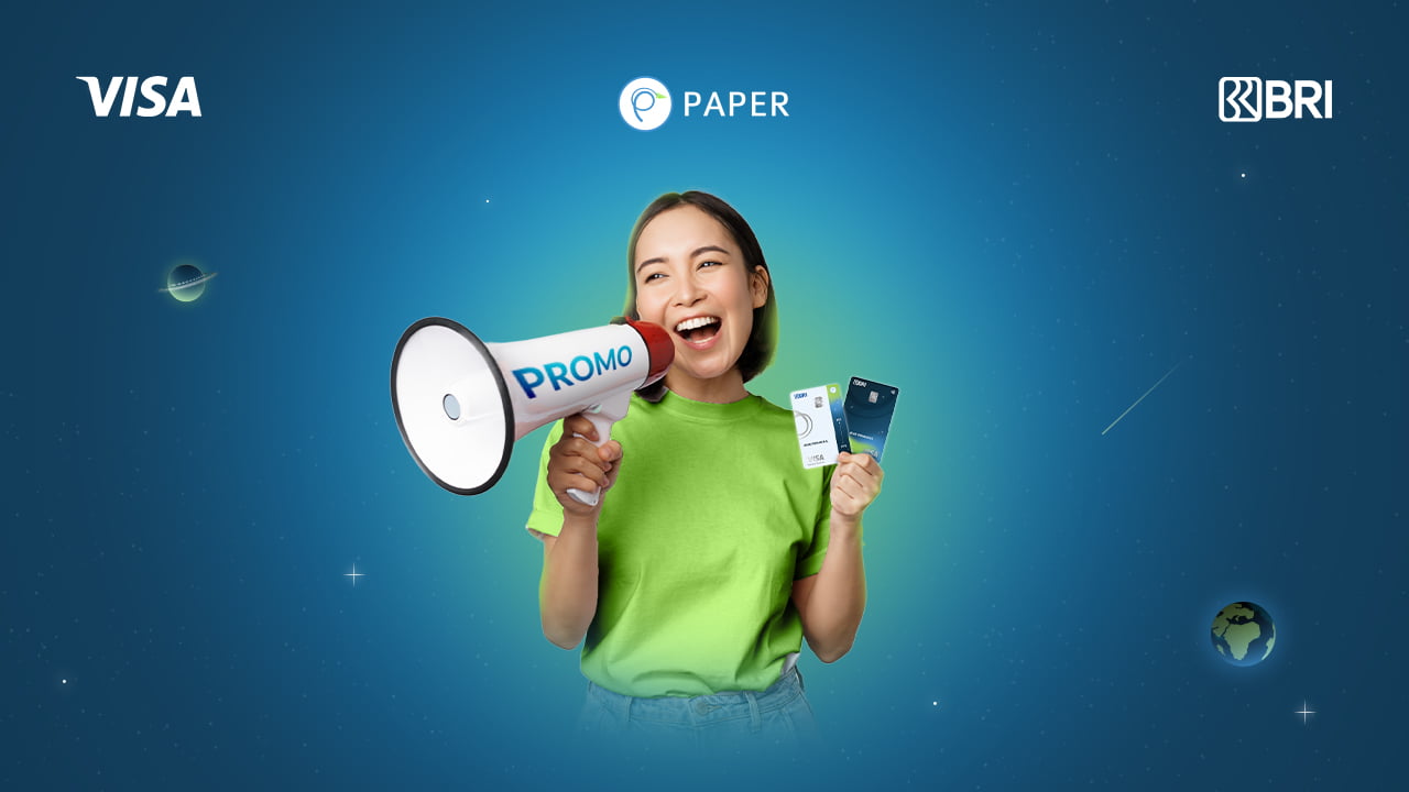 Promo Terbaru PAPERCARD dari Visa, Jangan Kelewatan!