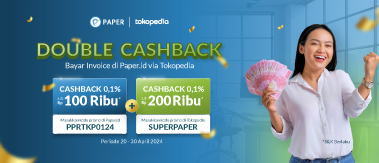 Bayar Invoice via Tokopedia Makin Seru, Double Cashback S.d Rp 300 Ribu!