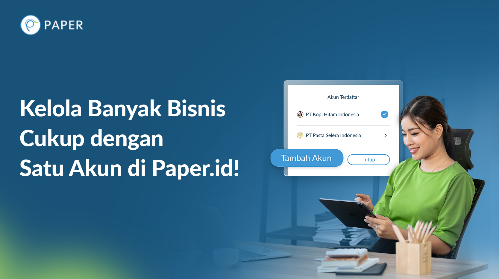 Fitur Multi Company dari Paper.id: Satu Akun untuk Kelola Banyak Bisnis