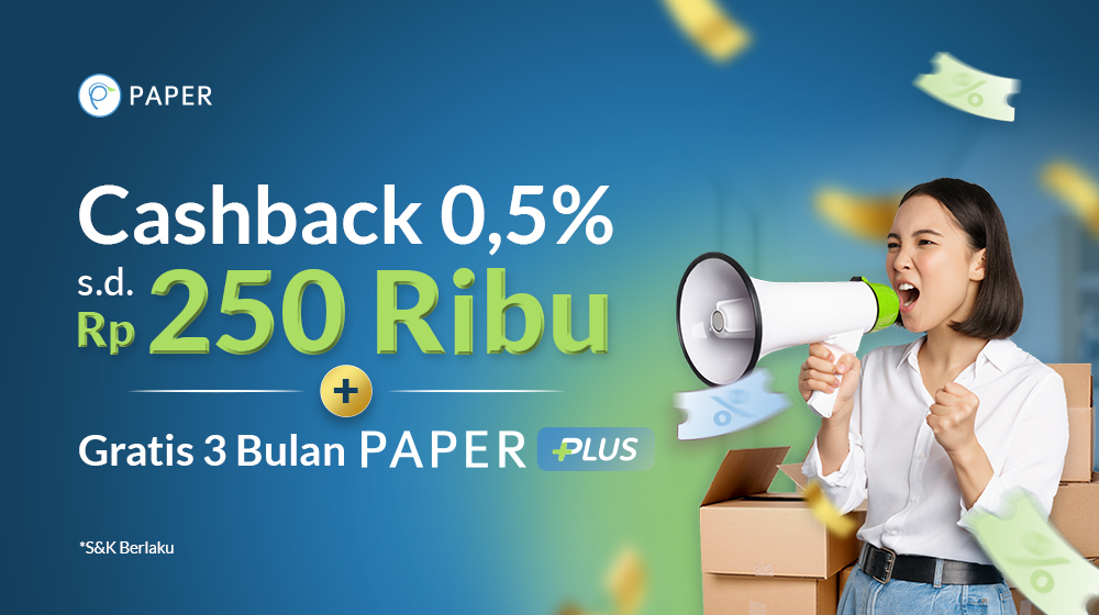 Klaim Cashback 0,5% s.d. Rp250 Ribu Untuk Transaksi Pertama!