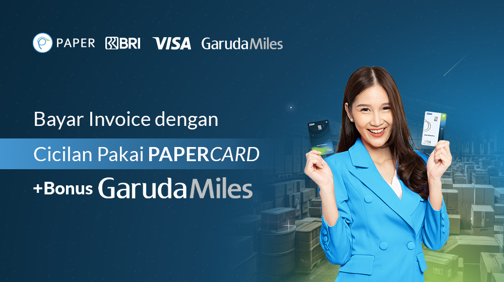 Cicil Dengan PAPERCARD, Cash Flow Tak Lagi Terhambat!