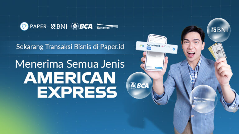 Bayar Tagihan Bisnis Pakai AMEX, Kini Tersedia di Paper.id!