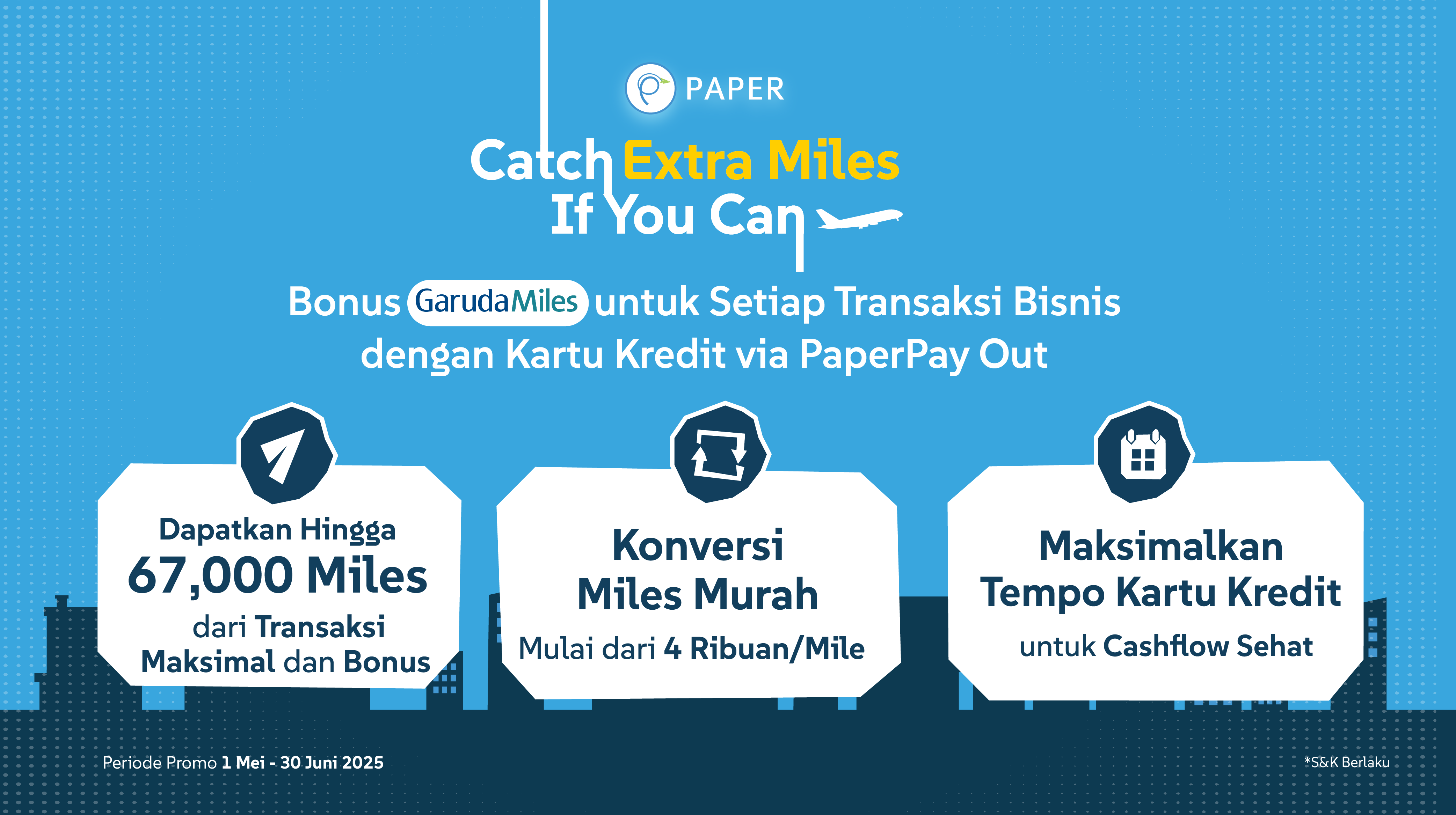 Ekstra GarudaMiles Hingga 67.000+ Miles, Perbanyak Transaksi Bisnis di Paper.id Sekarang!
