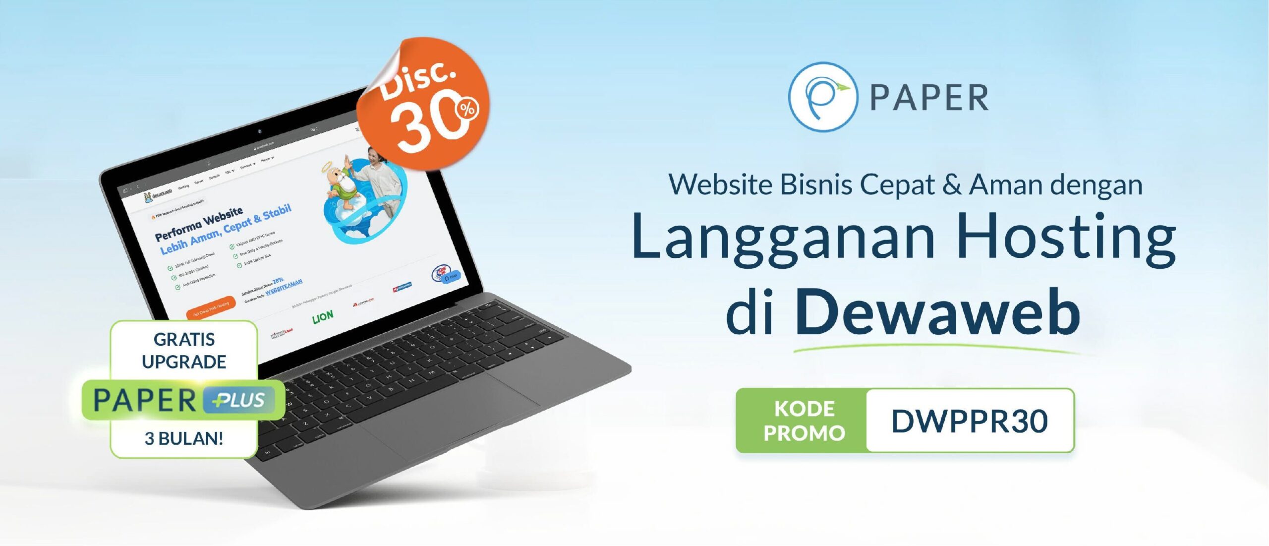 Diskon 30% + Gratis PaperPlus 3 Bulan untuk Langganan Paket Hosting 6 Bulan di Dewaweb, Cek Promonya!