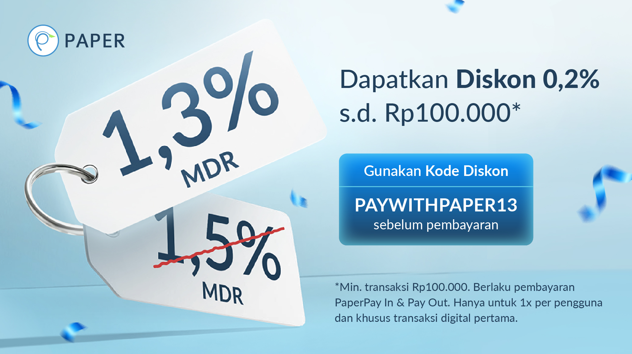 Diskon Biaya Transaksi Hingga Rp100 ribu, Bayar Tagihan Bisnis di Paper.id Makin Murah!