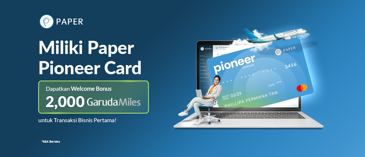 Welcome Bonus Paper Pioneer Card: Dapat hingga 2000 GarudaMiles untuk Transaksi Pertama!