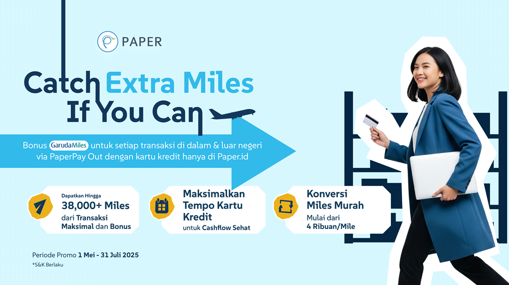 Ekstra GarudaMiles Hingga 38.000+ Miles, Perbanyak Transaksi Bisnis di Paper.id Sekarang!