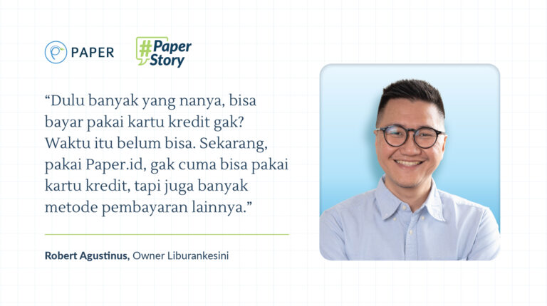 Dari Hobi Jadi Bisnis, Liburankesini Kini Lebih Mudah Menagih Klien dengan Paper.id