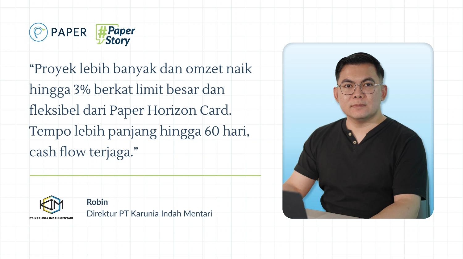 PT Karunia Indah Mentari, Menembus Pasar Kontraktor Niche dengan Kendali Cashflow