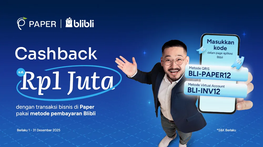 Cashback Hingga 1 Juta Sepanjang Oktober! Pakai Kode Promo Paper Sekarang