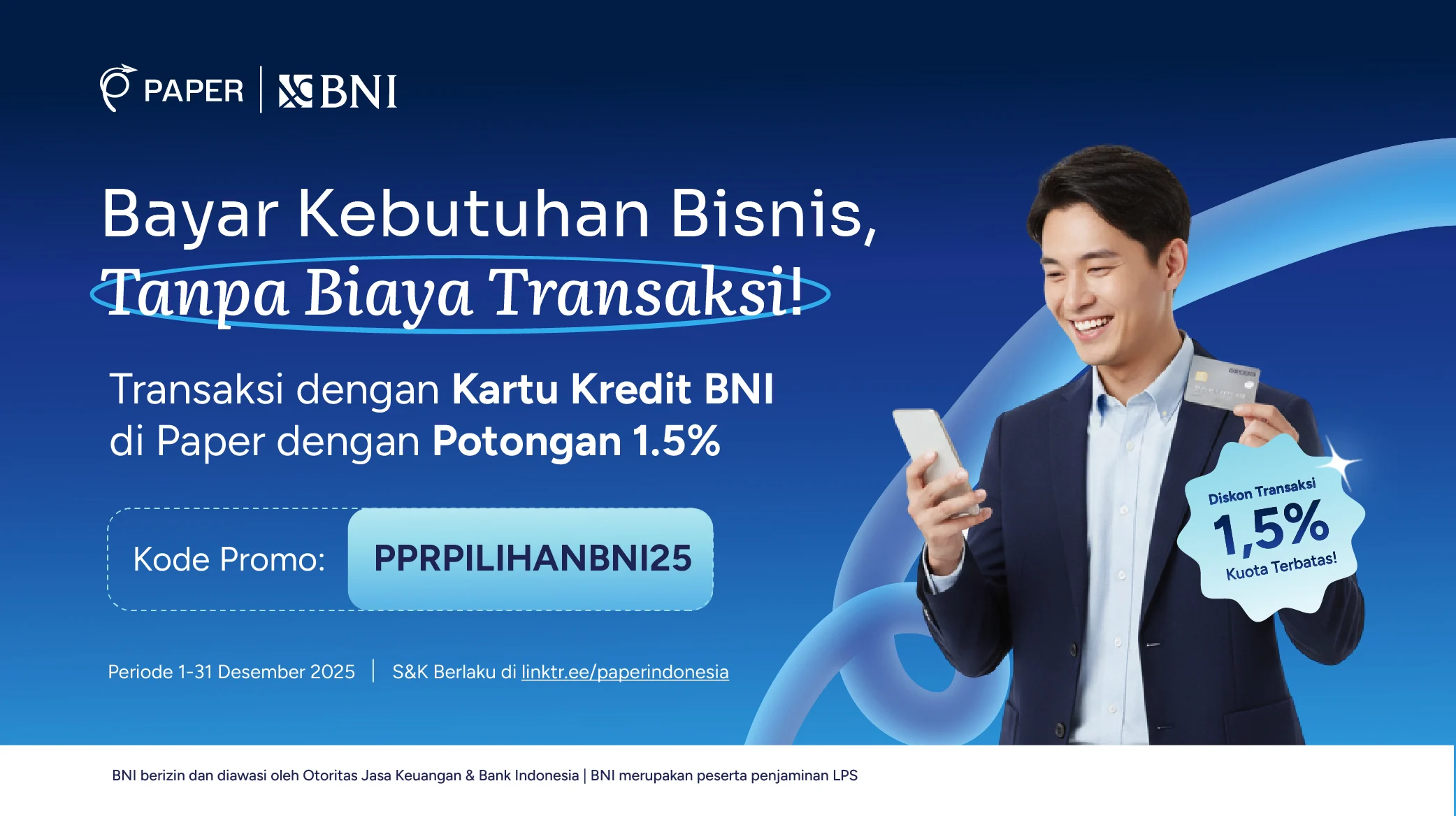 Promo Pilihan BNI x Paper: Diskon 1,5% hingga Rp1.125.000