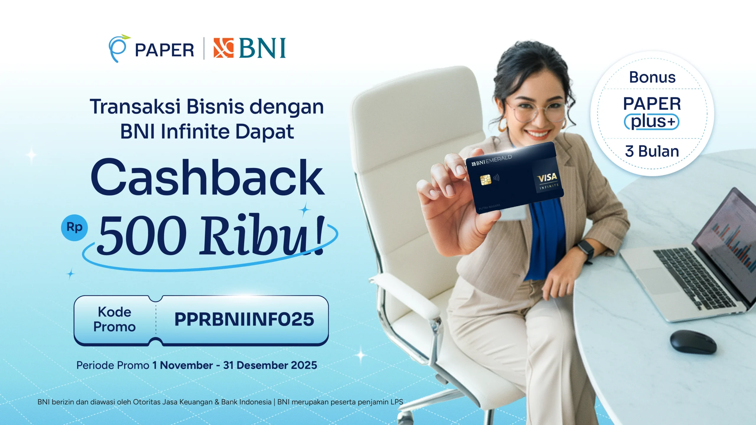 Promo Eksklusif BNI Infinite x Paper.id: Cashback Rp500 Ribu + Free PaperPlus 3 Bulan