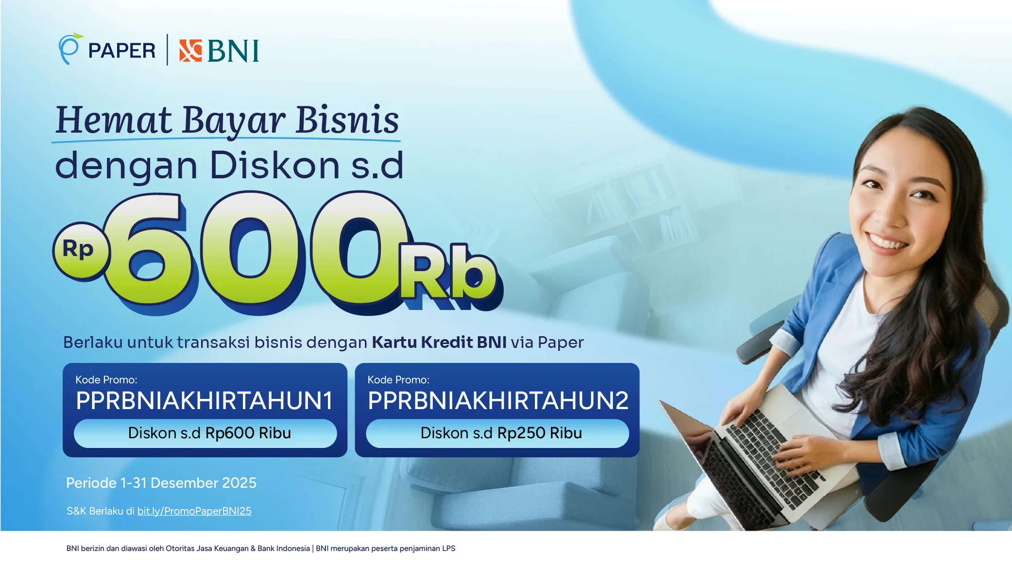 Promo Akhir Tahun dari BNI: Diskon hingga Rp600.000, Dapatkan Sekarang!