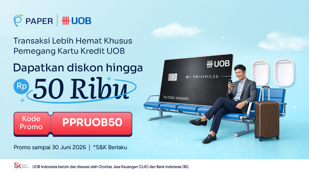 Diskon untuk Pemilik Kartu Kredit UOB, Transaksi di Paper Sekarang!