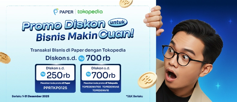Diskon Hingga Rp700 ribu, Transaksi di Tokopedia dan Paper Sekarang