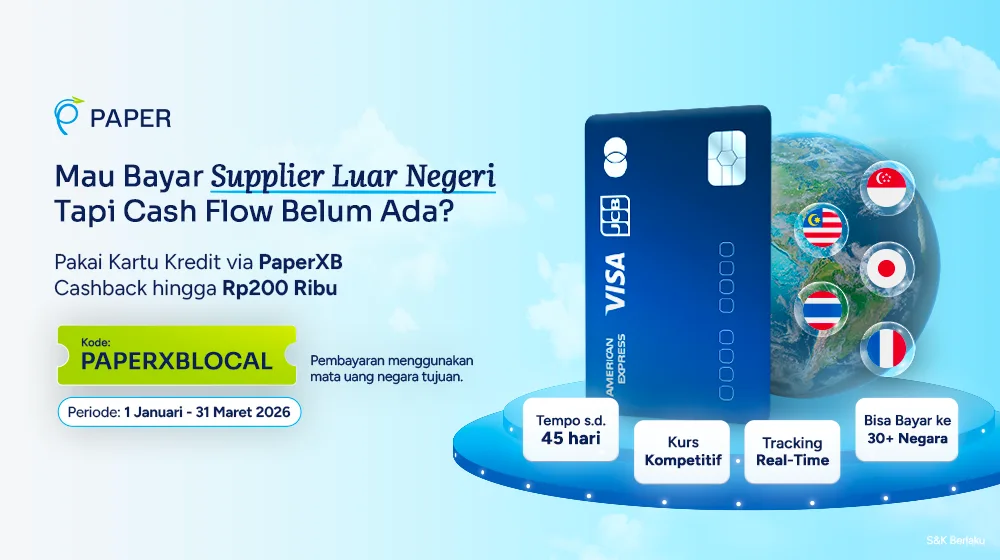 Cashback hingga Rp200 ribu, Transaksi dengan PaperXB ke Berbagai Negara Sekarang!