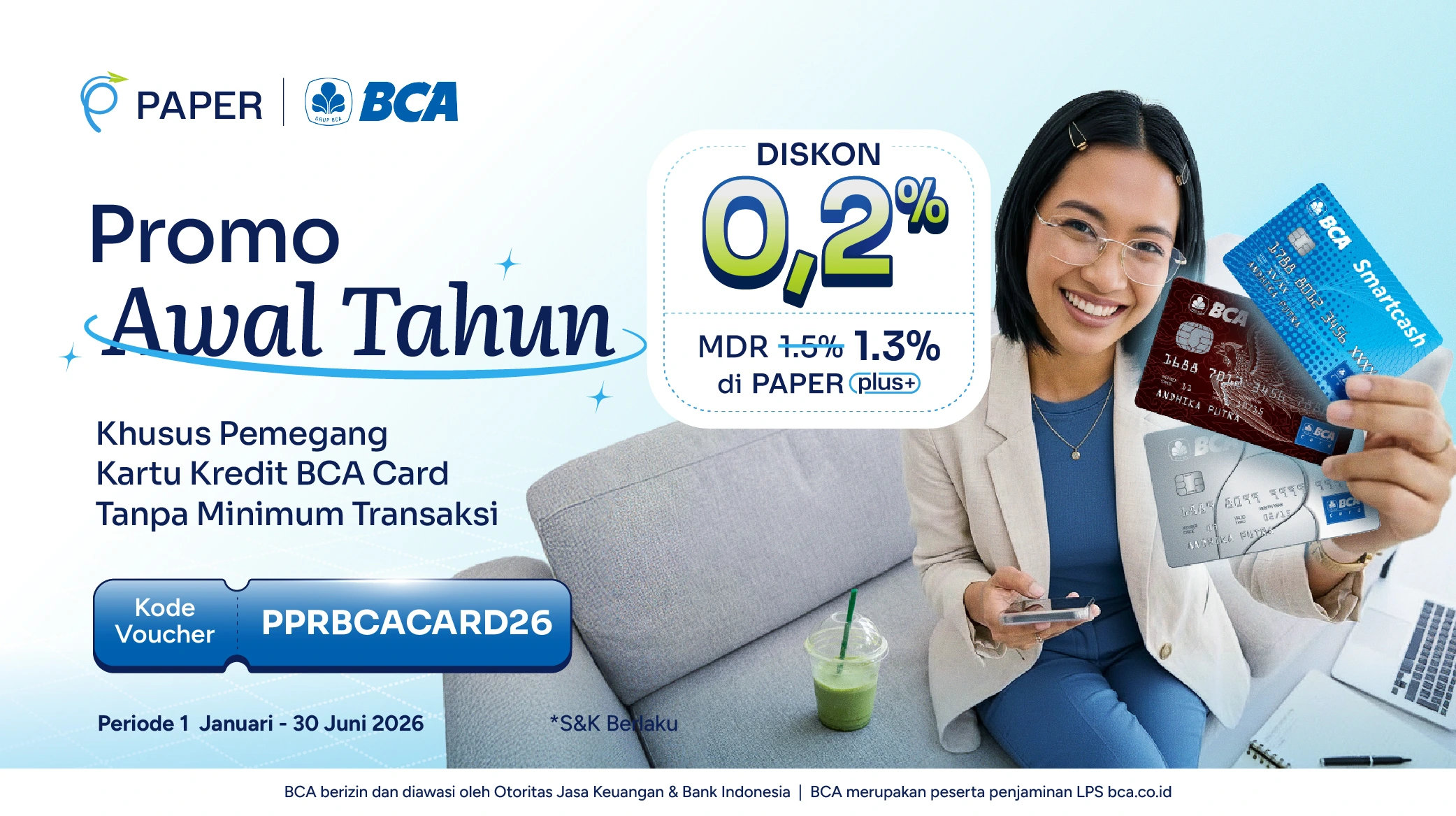 Khusus Pengguna Kartu Kredit BCA CARD, Diskon Tanpa Transaksi Minimum Menanti!