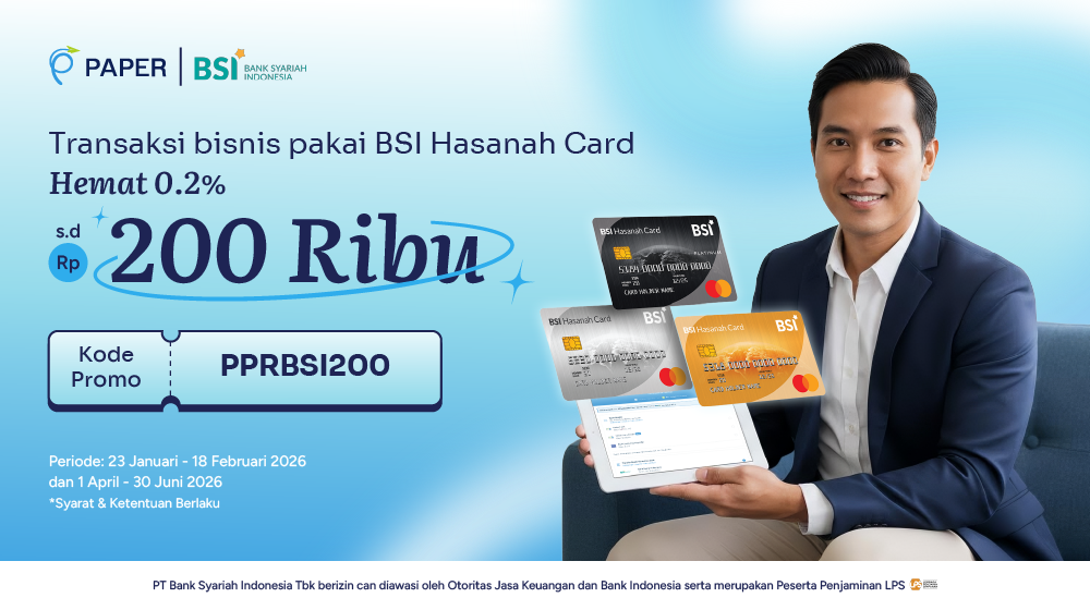 Hemat hingga Rp200 ribu, Transaksi Bisnis dengan Kartu Kredit BSI Sekarang!