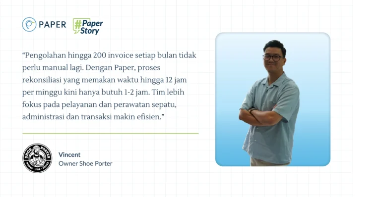 Shoe Porter, Meningkatkan Efisiensi Operasional hingga 90% dengan Paper
