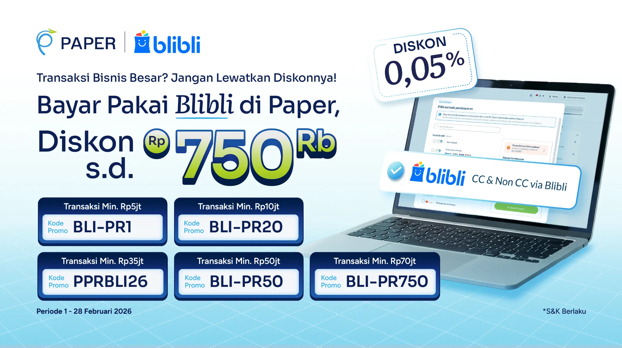 Diskon hingga Rp750 ribu untuk Transaksi di Blibli lewat Paper, Dapatkan Sekarang!