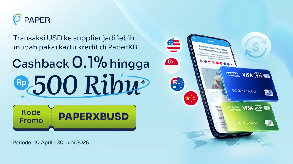 Bayar Invoice Luar Negeri dengan PaperXB, Dapatkan Cashback Hingga Rp500 ribu!