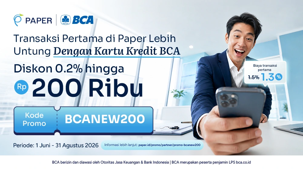 Diskon 200rb! Khusus Transaksi Pertama dengan Kartu Kredit BCA