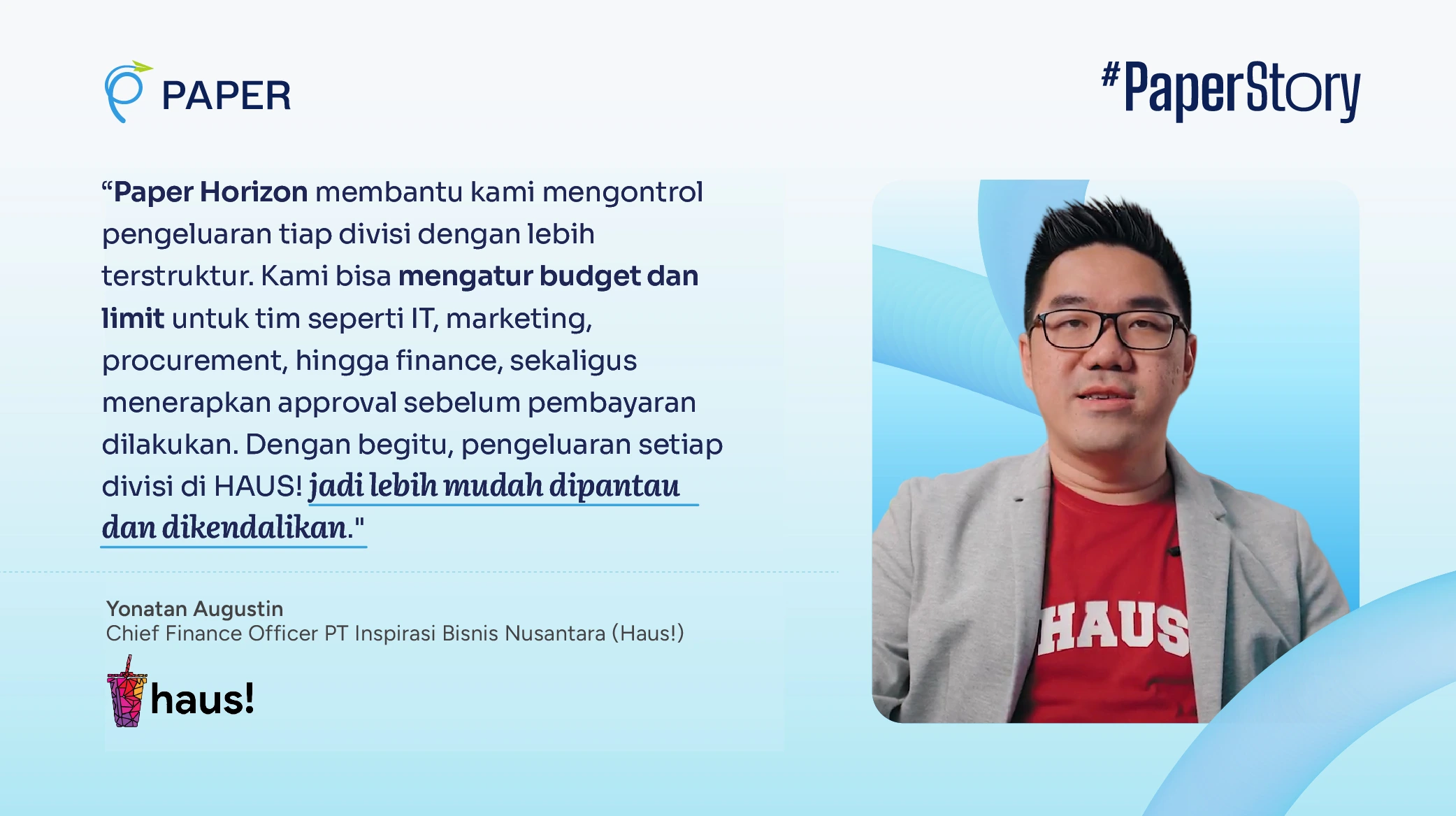 HAUS! Indonesia, Lebih Teratur Kelola Cash Flow dan Pengeluaran dengan Paper